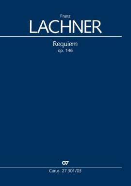 Lachner: Requiem in f (Op.146; fMoll)
