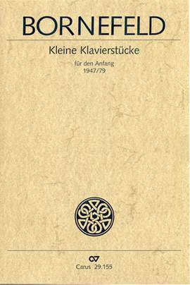 Bornefeld: Kleine Klavierstücke für den Anfang