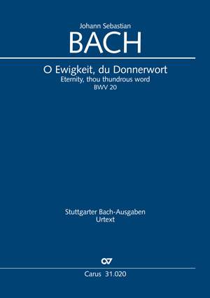 Bach, JS: O Ewigkeit, du Donnerwort (I) (BWV 20; FDur)