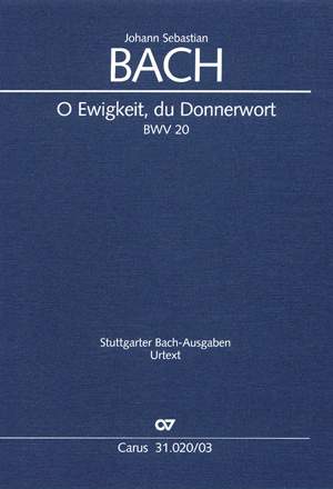 Bach, JS: O Ewigkeit, du Donnerwort (I) (BWV 20; F-Dur)