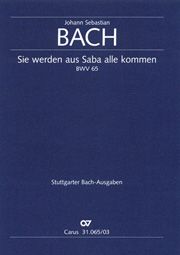 Bach, JS: Sie werden aus Saba alle kommen (BWV 65; C-Dur)
