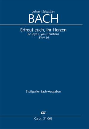 Bach, JS: Erfreut euch, ihr Herzen (BWV 66)