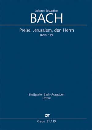 Bach, JS: Preise, Jerusalem, den Herrn (BWV 119; C-Dur)