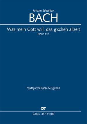 Bach, JS: Was mein Gott will, das g'scheh allzeit (BWV 111; aMoll)