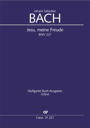 Bach, JS: Jesu, meine Freude (BWV 227; e-Moll)