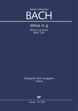 Bach, JS: Missa in g (BWV 235; g-Moll)