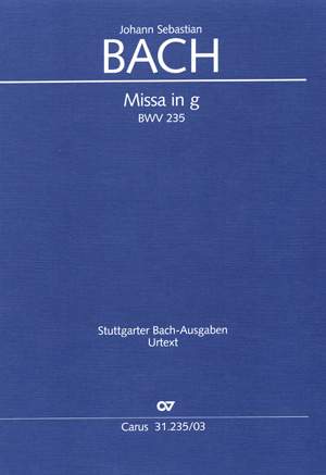 Bach, JS: Missa in g (BWV 235; g-Moll)