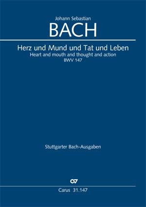 Bach, JS: Herz und Mund und Tat und Leben (BWV 147a; CDur)