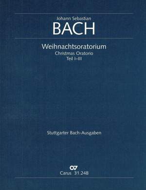 Bach, JS: Weihnachtsoratorium BWV 248, Kantaten I-III