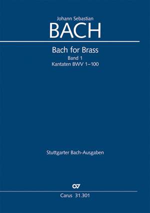 Bach for Brass 1: Kantaten I: Orchestral Brass & Percussion
