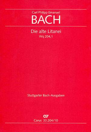 Bach, CPE: Die alte Litanei 1 (Wq 204 no. 1)