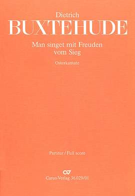 Buxtehude: Man singet mit Freuden vom Sieg ( Anh. 2; CDur)
