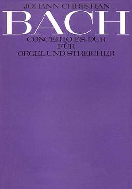 Bach, JC: Orgelkonzert in Es (Op.14 no. 6/1)
