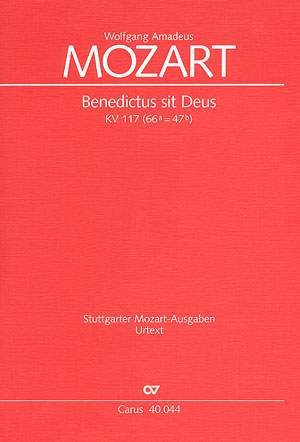 Mozart: Benedictus sit Deus Pater (KV 117 (66a = 47b); C-Dur)