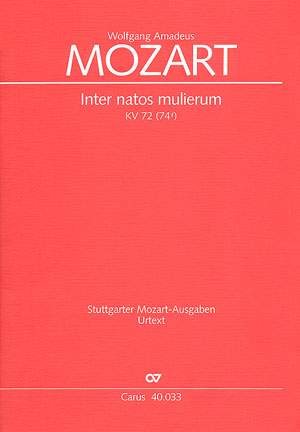 Mozart: Inter natos mulierum (KV 72 (74f); G-Dur)