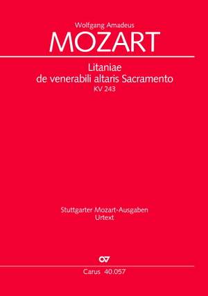Mozart: Litaniae de venerabili altaris Sacramento in Es (KV 243; Es-Dur)