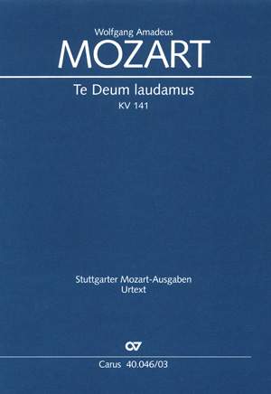 Mozart: Te Deum (KV 141(66b); C-Dur)