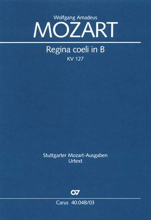 Mozart: Regina coeli in B (KV 127; B-Dur)