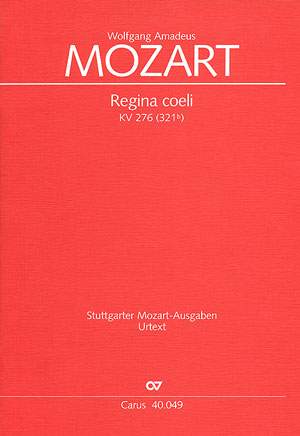 Mozart: Regina coeli in C (KV 276 (321d); C-Dur)
