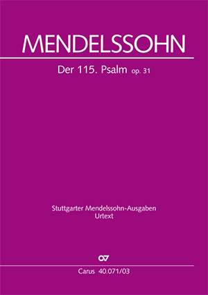 Mendelssohn Bartholdy: Der 115. Psalm (Op.31)