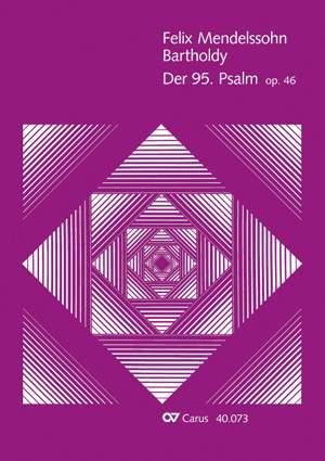 Mendelssohn Bartholdy: Der 95. Psalm (Op.46)