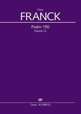 Franck: Psalm 150 (FWV 69)