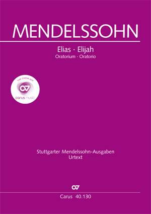 Felix Mendelssohn: Elijah, MWV A 25, Op. 70