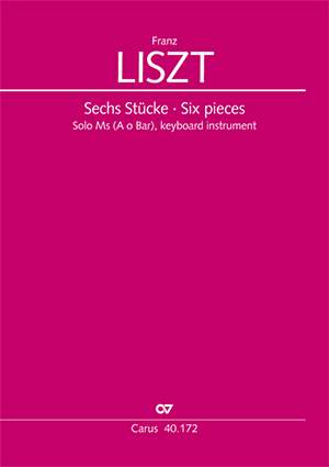 Liszt: Sechs Stücke