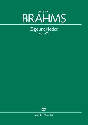 Brahms: Zigeunerlieder op. 103