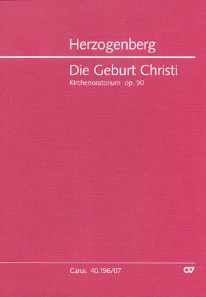 Herzogenberg: Die Geburt Christi (Op.90)