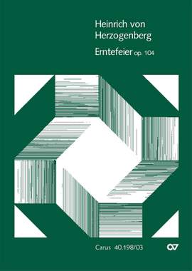 Herzogenberg: Erntefeier (Op.104)
