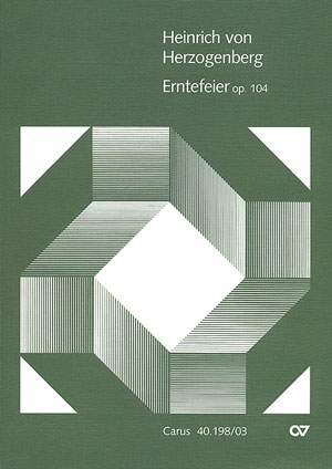 Herzogenberg: Erntefeier (Op.104)