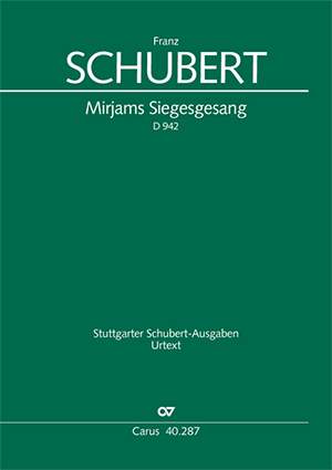 Schubert: Mirjams Siegesgesang (D 942; C-Dur)