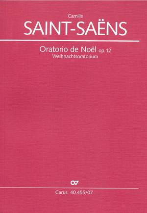 Saint-Saëns: Oratorio de Noël, Op.12