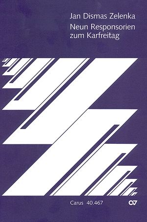 Zelenka: KarfreitagsResponsorien