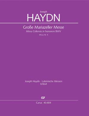 Haydn: Große Mariazeller Messe in C (Hob. XXII:5; C-Dur)