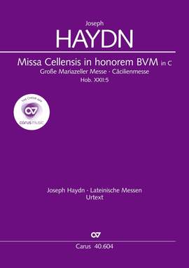 Haydn: Große Mariazeller Messe in C (Hob. XXII:5; CDur)