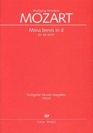 Mozart: Missa brevis in d (KV 65 (61a); d-Moll)