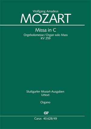 Mozart: Missa in C (KV 259; C-Dur): Orchestral Organ