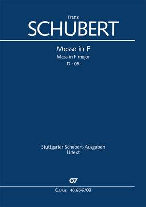 Schubert: Messe in F (D 105; F-Dur)