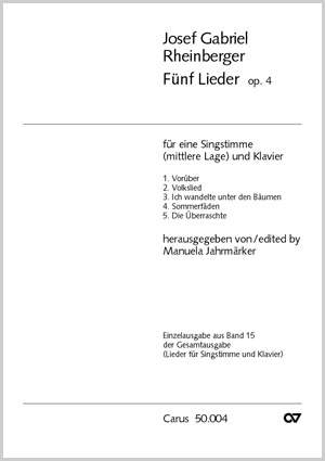 Rheinberger: Fünf Lieder op. 4
