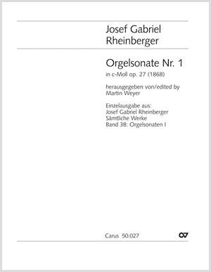 Rheinberger: Orgelsonate Nr. 1 (Op.27; c-Moll)