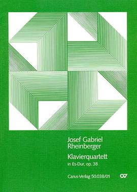 Rheinberger: Klavierquartett in Es (Op.38; EsDur)