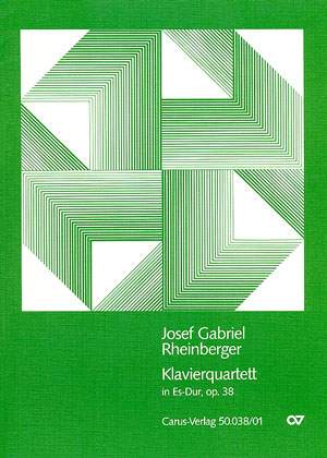 Rheinberger: Klavierquartett in Es (Op.38; EsDur)