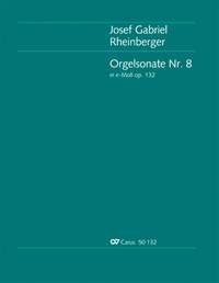 Rheinberger: Orgelsonate Nr. 8 in e (Op.132; eMoll)