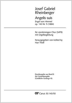 Rheinberger: Angelis suis (Engel vom Himmel) (Op.140 no. 5; Es-Dur)