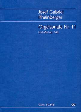 Rheinberger: Orgelsonate Nr. 11 in d (Op.148; dMoll)