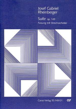 Rheinberger: Suite (Op.149; c-Moll)