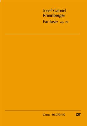 Rheinberger: Fantasie (Op.79)