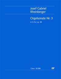 Rheinberger: Orgelsonate Nr. 3 (Op.88; GDur)